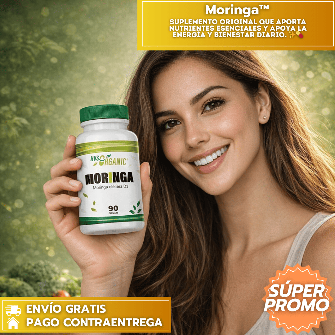 Moringa™: Suplemento ORIGINAL que aporta nutrientes esenciales y apoya la energía y bienestar diario. ✨💊