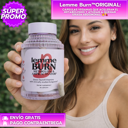 LemmeBurn™ ORIGINAL: Cápsulas veganas que aceleran el metabolismo y ayudan a quemar grasa abdominal. 🔥💊