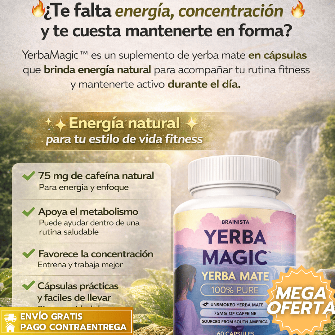 YerbaMagic™: Suplemento ORIGINAL de yerba mate en cápsulas que aporta energía natural y apoya la concentración. ⚡✨